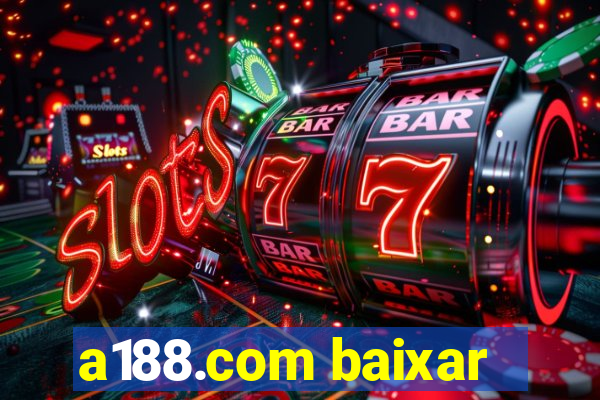 a188.com baixar